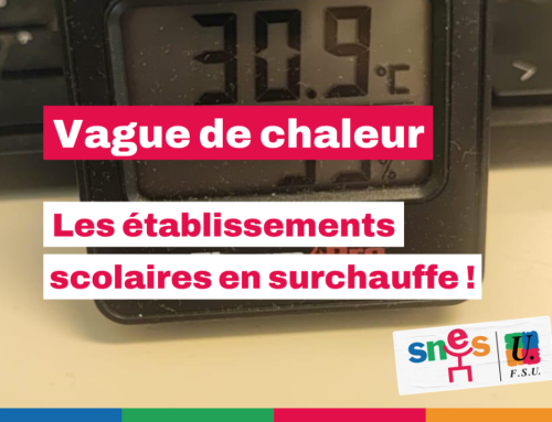 Canicule : le SNES pour défendre vos droits !