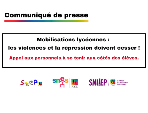 Mobilisations lycéennes : les violences et la répression doivent cesser ! Appel aux personnels à se tenir aux côtés des élèves