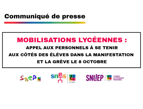 Mobilisations lycéennes : appel aux personnels à se tenir aux côtés des élèves dans la manifestation et la grève le 8 octobre